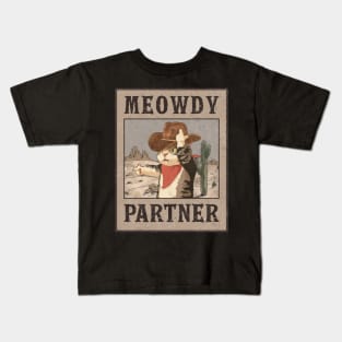 Meowdy partner | cowboy cat | funny cat Kids T-Shirt